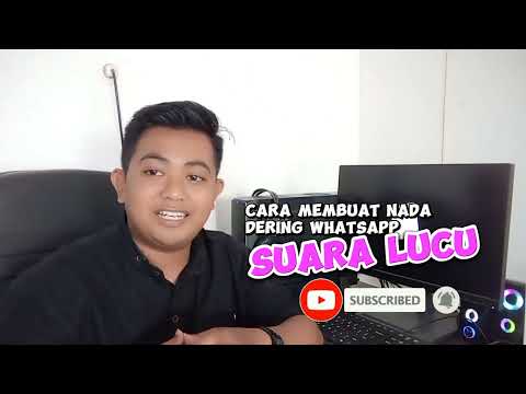 Cara Membuat Nada Dering Whatsapp dengan Suara Lucu