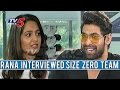 Rana Interviewes Anushka & Size Zero Team