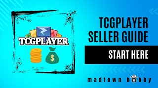 Selling on TCGPlayer: 2 Tips I Wish I Had Known