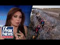 Judge Jeanine: Biden is complicit in aiding and abetting an invasion