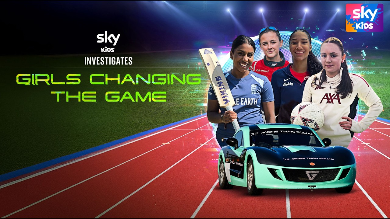 Sky Kids Investigates: Girls Changing the Game