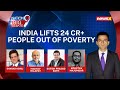 24 Cr People Escape Poverty In India | Garibi Hatao Guarantee By 2047? | NewsX