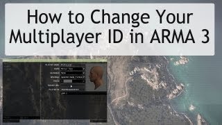 How to Change Your Name in ARMA 3