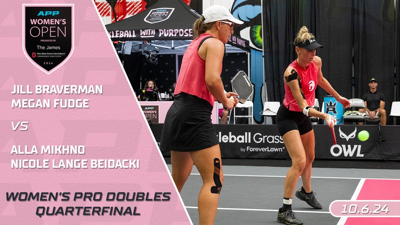 2024 APP Women's Open Presented By The James I Braverman/Fudge vs. Beidacki/Mikhno | WD Quarter