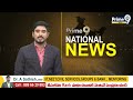 ఇండియా అప్రమత్తం కావాల్సిన సమయం ఆసన్నమైంది | China | Prime9 News  - 06:20 min - News - Video
