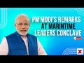 LIVE: PM Narendra Modis Remarks at Maritime Leaders Conclave | Mumbai | India | Maharashtra