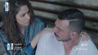 رمضان 2018 - مسلسل تانغو على LBCI و LDC - في الحلقة 19 - رمضان 2018 - مسلسل تانغو على LBCI و LDC - في الحلقة 19 -