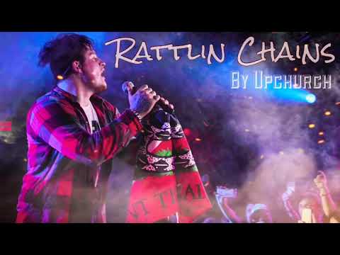 Rattlin Chains by Upchurch (Audio)