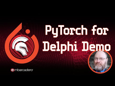 PyTorch for Delphi with the Python Data Sciences Libraries