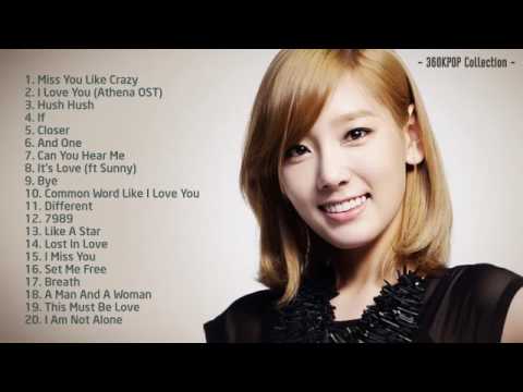 Best Songs Of Kim Taeyeon Girl's Generation Taeyeon 태연SNSD Collection 2004 2014 360p