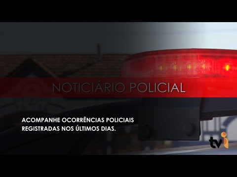 Vídeo: Acompanhe ocorrências policiais registradas nos últimos dias.