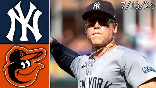 New York Yankees @ Baltimore Orioles | Game Highlights | 7/13/24