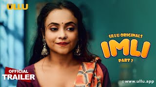 Imli Part 2 (2023) Ullu App Hindi Web Series Trailer Video HD