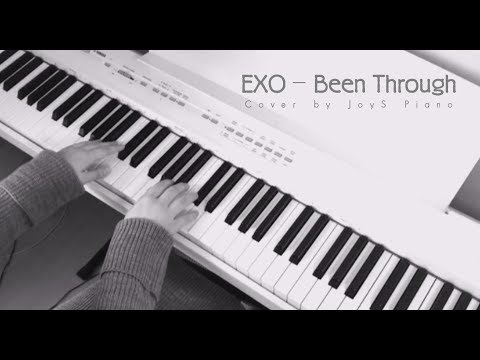 EXO-“지나갈테니” (Been Through) Piano Cover By JoyS piano