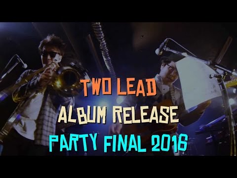 Two Lead - Oxygen + Segment (Live2016)