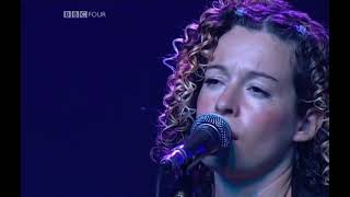 Kate Rusby - Underneath The Stars live at the Cambridge Folk Festival 2005