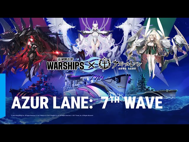 《戰艦世界》Ｘ《碧藍航線》第七波合作登場 迎接全新主題戰艦和指揮官