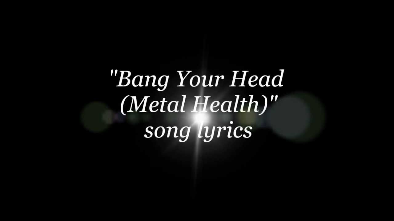 Quiet Riot Bang Your Head Metal Health Lyrics Youtube