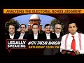 Analyzing The Electoral Bonds Judgement | Legally Speaking With Tarun Nangia | NewsX