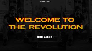 Welcome To The Revolution (Full Album) NseeB