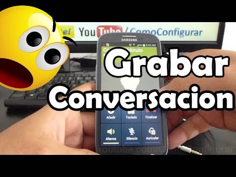 como grabar conversacion en samsung galaxy s3 i9300 español Full HD