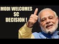 Triple Talaq verdict: PM Modi welcomes Supreme Court decision