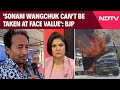 Ladakh Protests | Sonam Wangchuk Cant Be Taken At Face Value: BJPs Tuhin Sinha