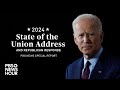 WATCH LIVE: President Joe Biden’s 2024 State of the Union address | PBS NewsHour Special Coverage