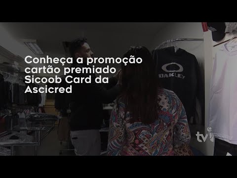Vídeo: Conheça a promoção cartão premiado Sicoob Card da Ascicred