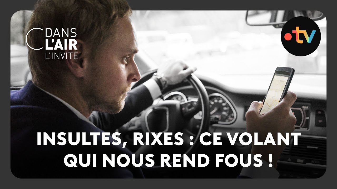 Insultes, rixes : ce volant qui nous rend fous ! - C dans l’air - 30.05.2025