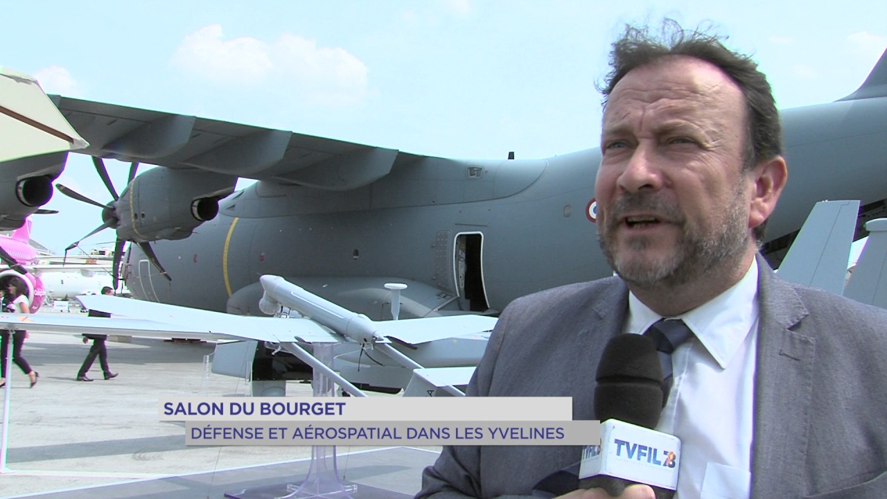 Salon du Bourget : Défense et aérospatial dans les Yvelines