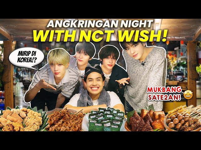 NCT WISH COBA MAKANAN ANGKRINGAN! KETAGIHAN!? 😂