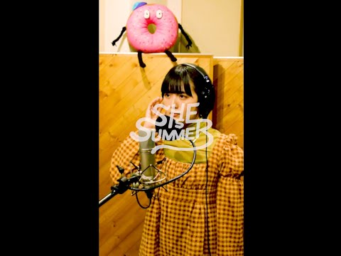 SHE IS SUMMER / ドーナツ -Acoustic ver.-