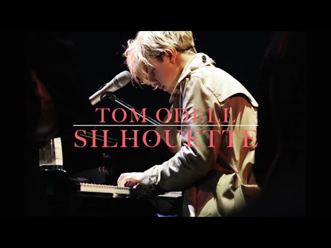 Tom Odell - Silhouette (lyrics)