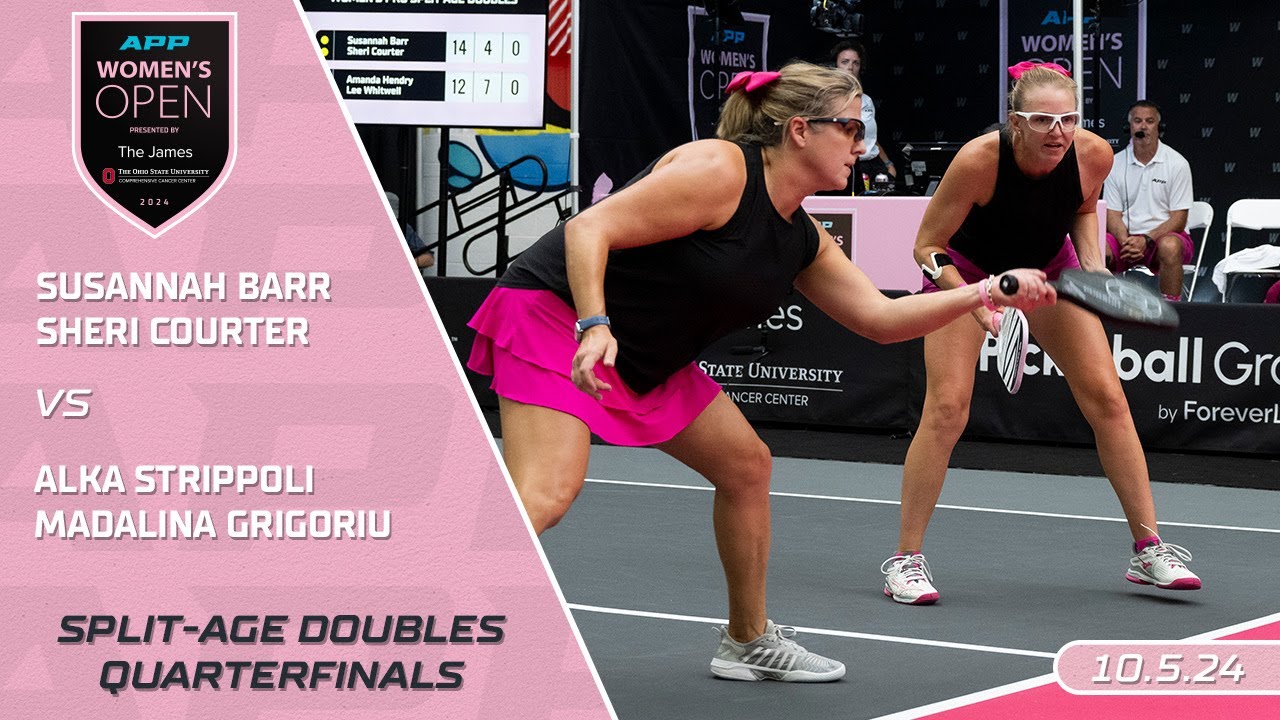 2024 APP Women's Open Presented By The James I Split-Age Doubles Quarterfinal