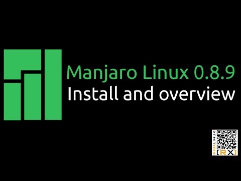 Manjaro Linux 0.8.9 Install and overview | Enjoy the simplicity