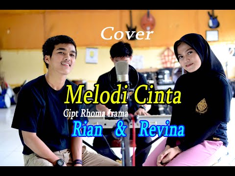 MELODI CINTA (Rhoma Irama) - Revina & Rian (Dangdut Cover)