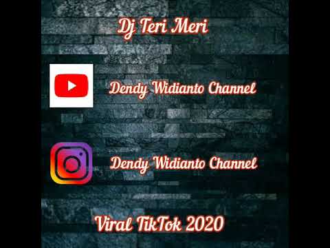 Dj Teri Meri Cover By Nofin Asia Remix 2020