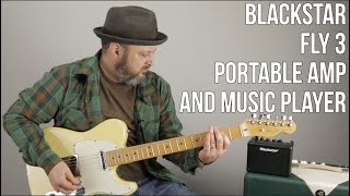 Portable Mini Guitar Amp - Blackstar Fly 3