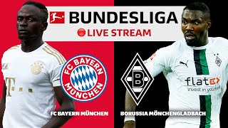 LIVE 🔴 FC Bayern München — Borussia Mönchengladbach | Matchday 4 – Bundesliga 2022/23