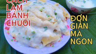 CÁCH LÀM BÁNH CHUỐI | KiềuPhươngVlog