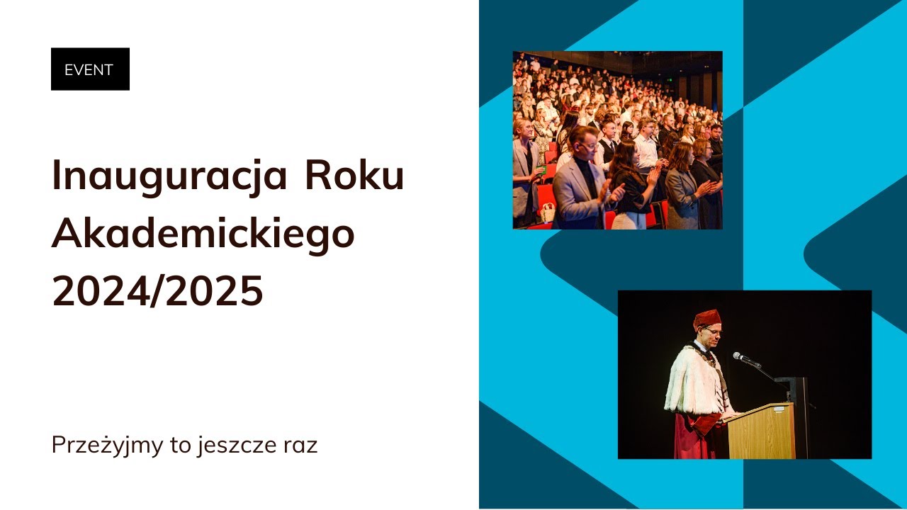 Inauguracja roku akademickiego 2024/2025 - podsumowanie