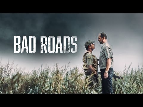 Bad Roads'