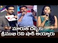 Director Maruthi Fires on Anchor Ravi and Sreemukhi About Their Open Romance