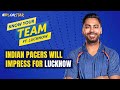 KL Rahuls Versatility, All-Indian Pace Attack Could be Vital for Top 4 Push | Know Your Team - LSG