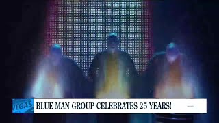 Blue Man Group celebrates 25 years