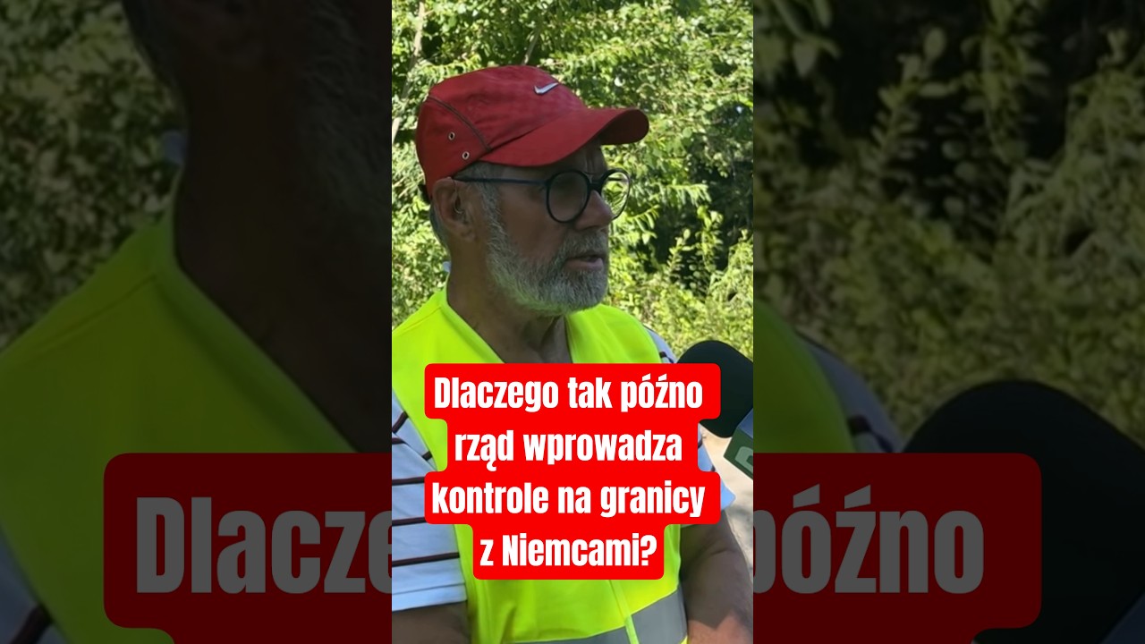 Dlaczego tak późno rząd wprowadza kontrole na granicy z Niemcami?