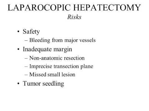 Laparoscopic v Open Hepatectomy for HCC - case for Open 