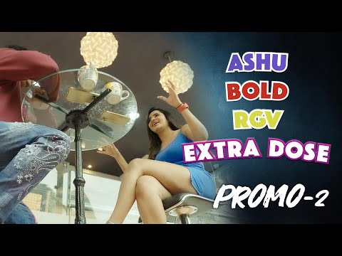 Promo: RGV's interview with Bigg Boss fame Ashu Reddy, extra dose Promo: RGV's interview with Bigg Boss fame Ashu Reddy, extra dose