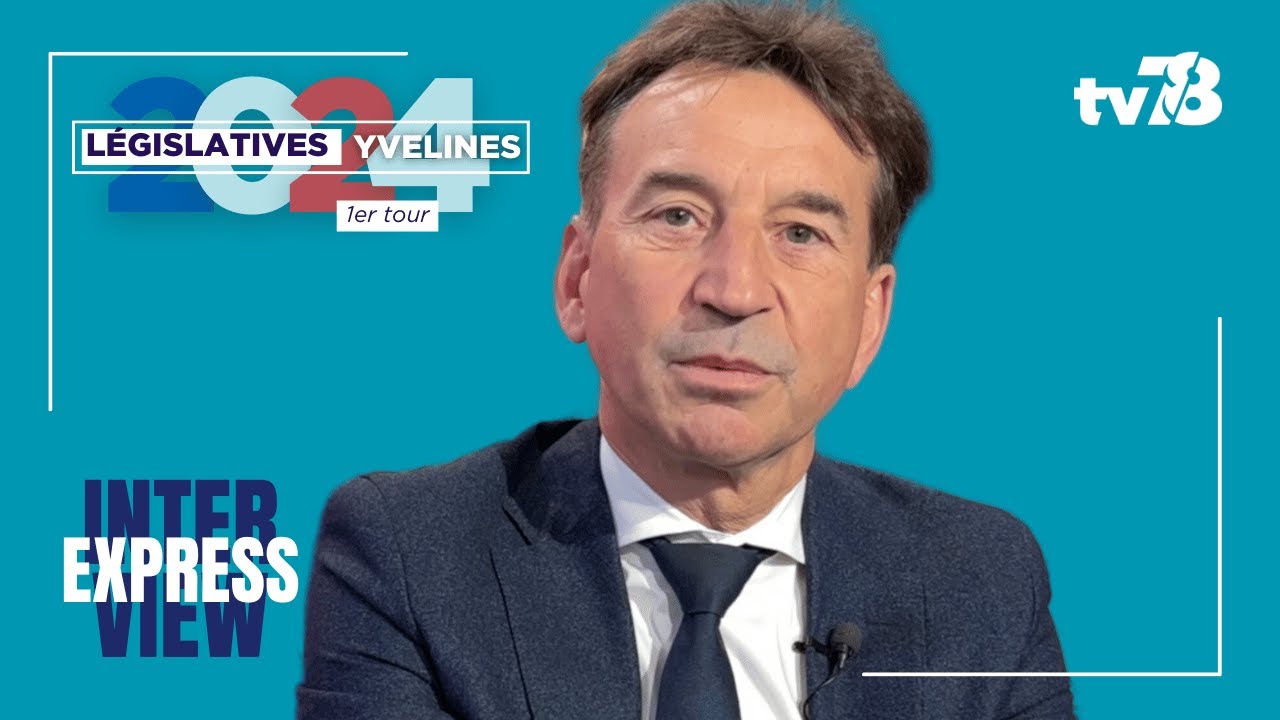 Législatives 2024 : Pascal Thévenot, candidat (LR) 2ème circonscription des Yvelines